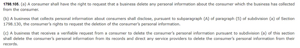 California Legislative Information: California Consumer Privacy Act CCPA - Section 1798:105 - Right to deletion