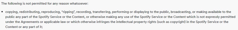 Spotify Terms and Conditions: User Guidelines section 1 about copyright issues