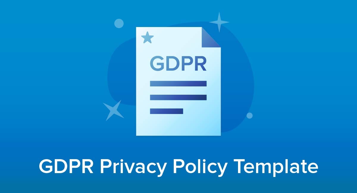 GDPR Privacy Policy Template