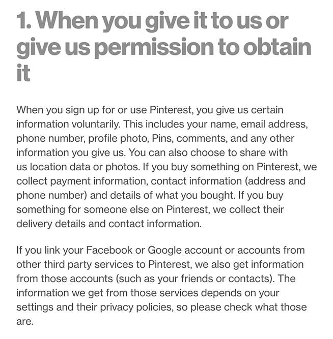 Pinterest Privacy Policy: Information you give to us or give permission to obtain clause