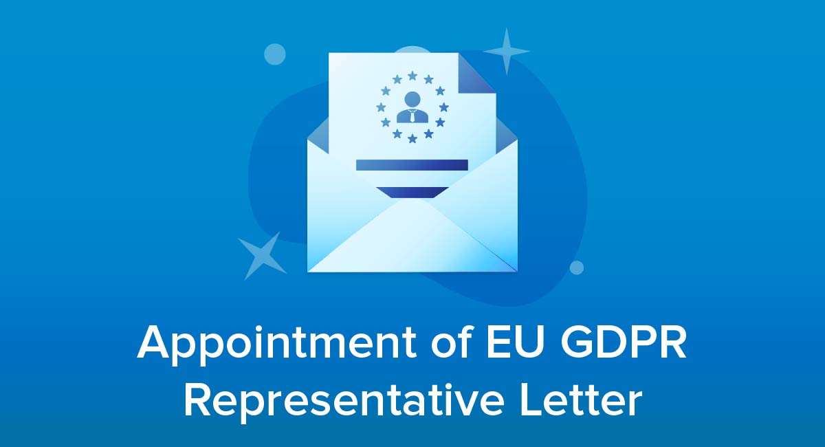 Appointment of EU GDPR Representative Letter