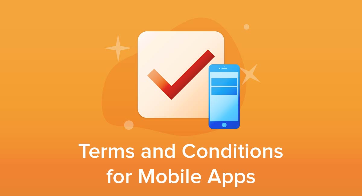 Terms and Conditions for Mobile Apps