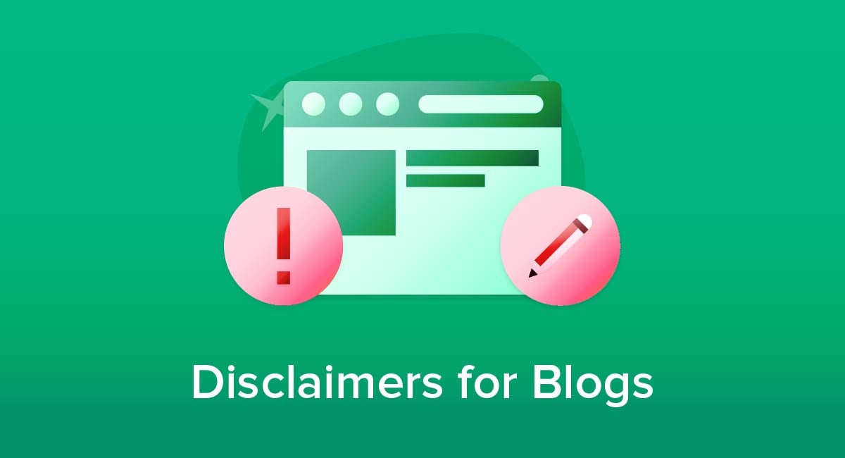 Disclaimers for Blogs