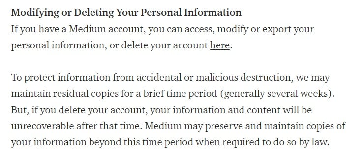 Medium Privacy Policy: Modifying or Deleting Your Personal Information clause