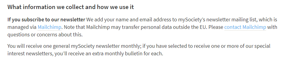 MySociety Privacy Policy: What information we collect and how we use it clause - Excerpt for email newsletter