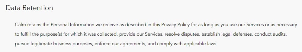 Calm Privacy Policy: Data Retention clause