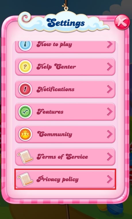 Candy Crush app: Settings menu with Privacy Policy highlighted