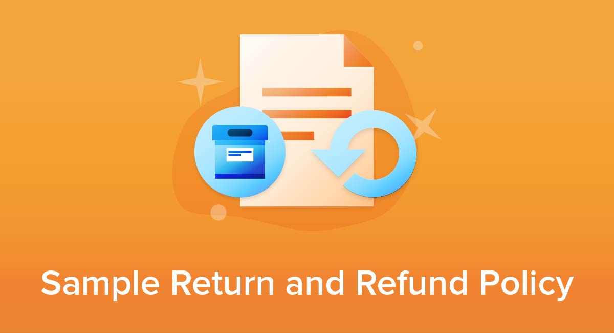 How to Write an Effective Ecommerce Return Policy (With Examples)