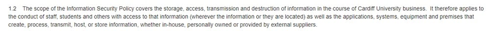 Cardiff University: Information Security Policy - Scope clause