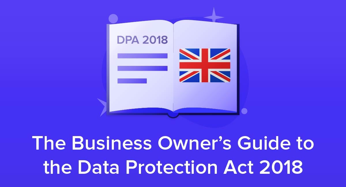 The Business Owner's Guide to the Data Protection Act 2018