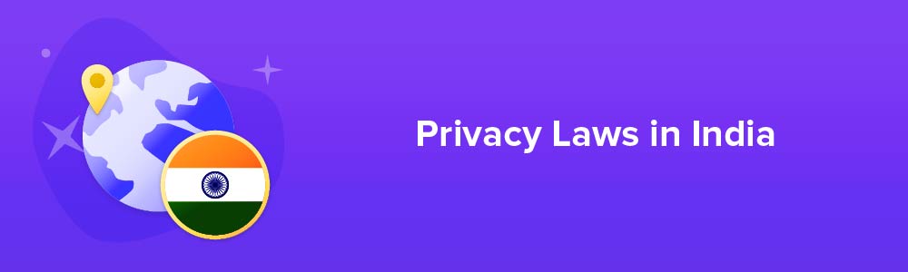 Privacy Laws in India