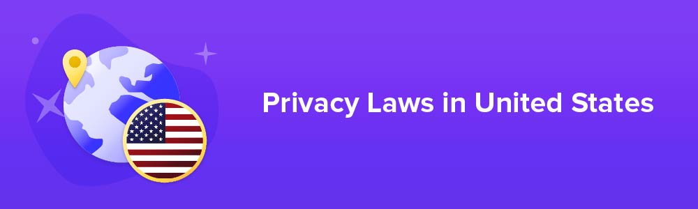 Privacy Laws in United States
