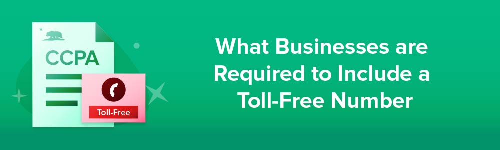 What Businesses are Required to Include a Toll-Free Number