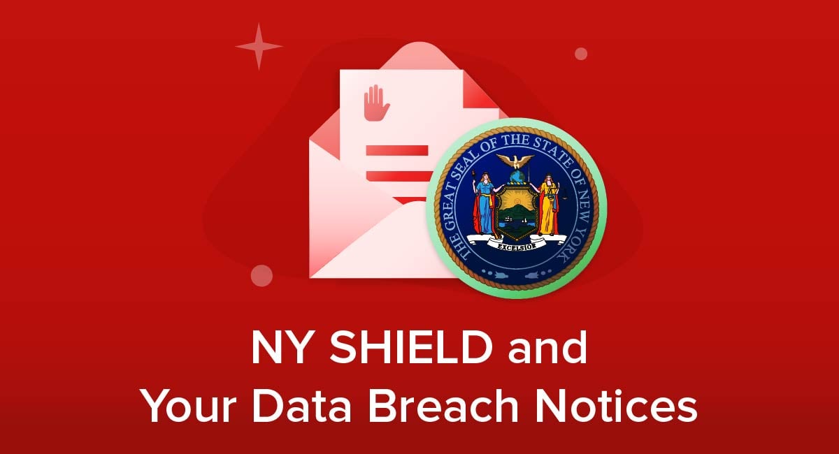 NY SHIELD and Your Data Breach Notices