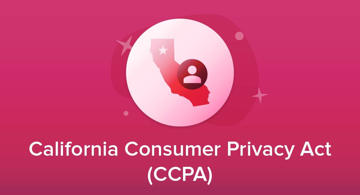 California Consumer Privacy Act (CCPA/CPRA)