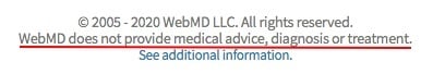 WebMD website footer: Medical advice disclaimer