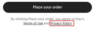 Etsy Place Order button with agree to Privacy Policy and link highlighted