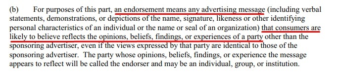 FTC Guides Concerning the Use of Endorsements and Testimonials in Advertising: Section 255 b - Purpose and Definitions