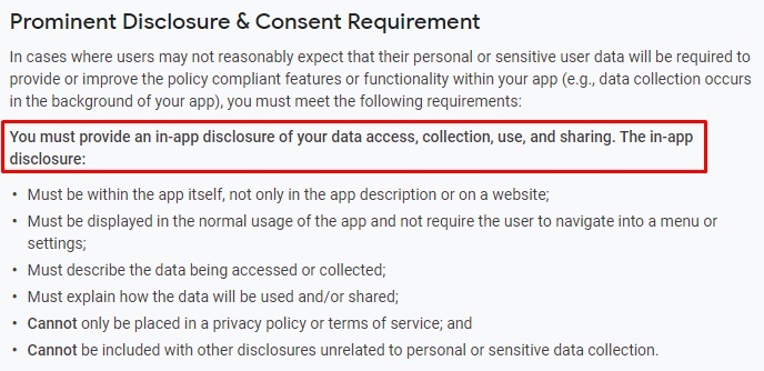 Google Play Console Help: User Data - Prominent Disclosure and Consent Requirement: Disclosure Requirements excerpt