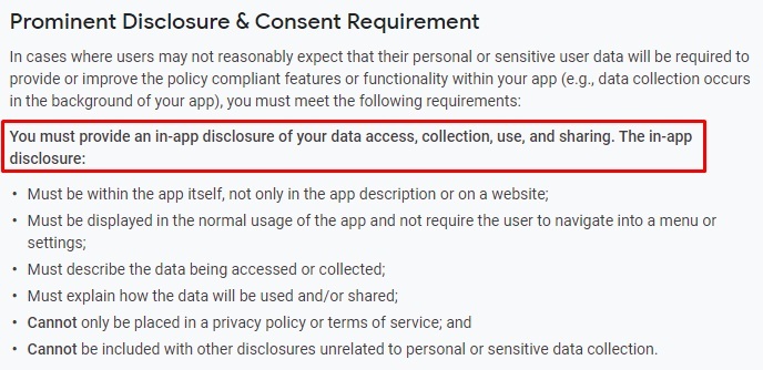 Google Play Console Help: User Data - Prominent Disclosure and Consent Requirement: Disclosure Requirements excerpt