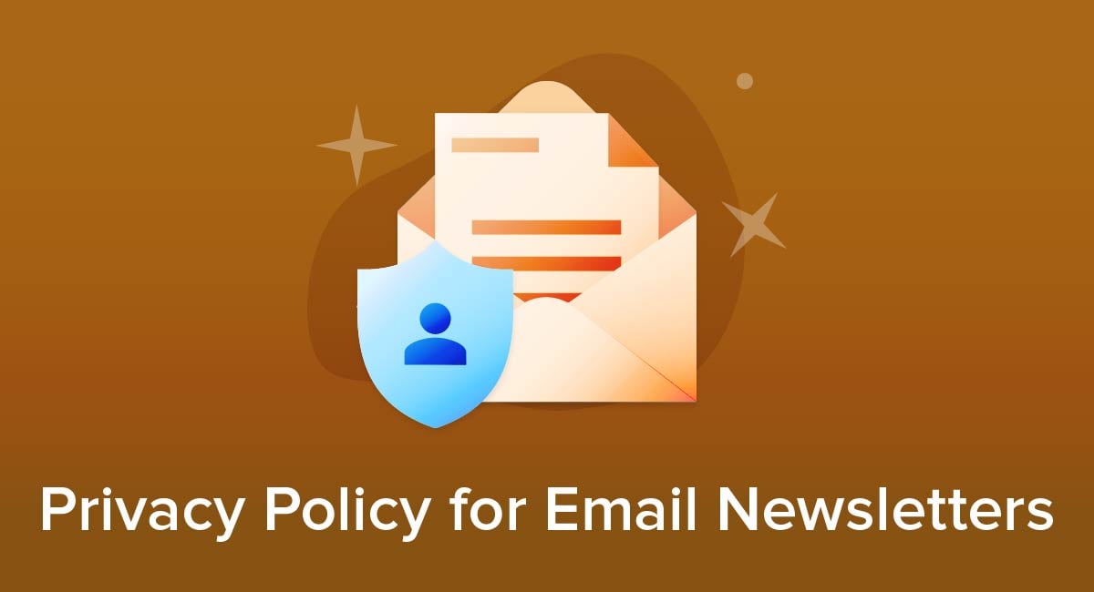 Privacy Policy For Email Newsletters