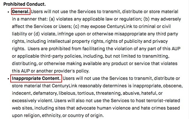 CenturyLink Acceptable Use Policy: Prohibited Conduct clause - General and Inappropriate Content sections