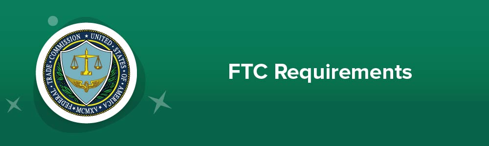 FTC Requirements