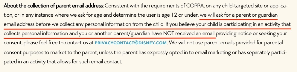 Disney Children's Privacy Policy: About the Collection of Parent Email Address clause