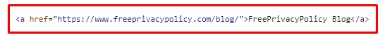 Example of html coding of website link: Freeprivacypolicy blog