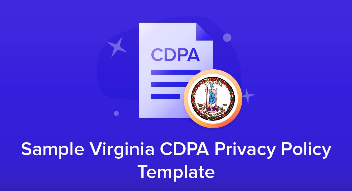 Sample Virginia CDPA Privacy Policy Template