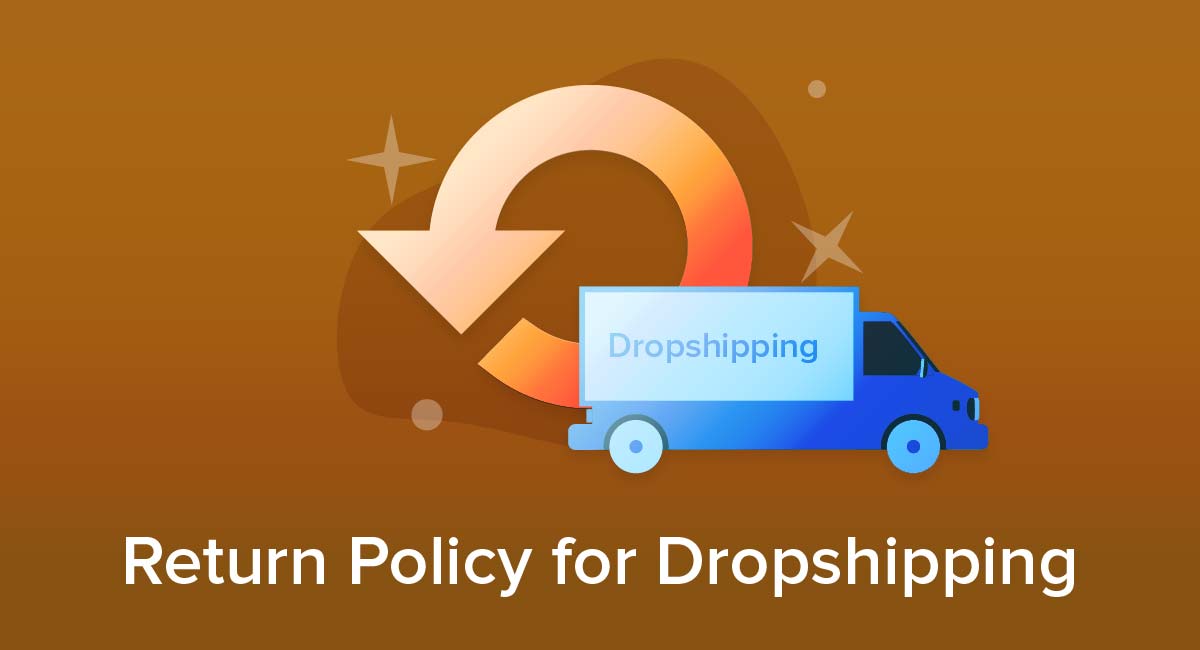 Return Policy for Dropshipping
