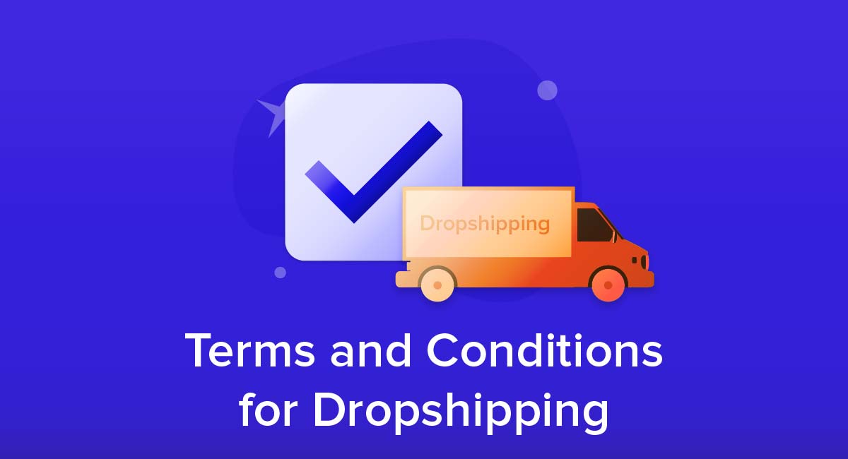 Terms and Conditions for Dropshipping