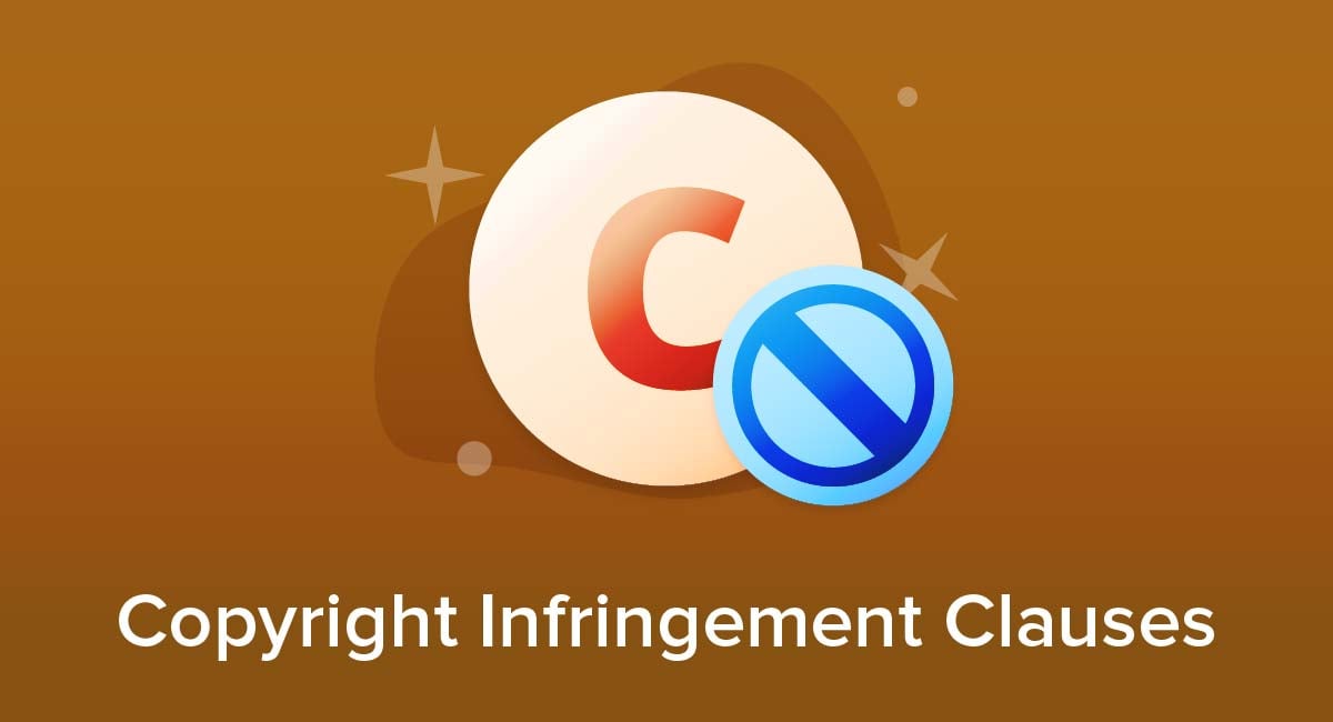 Copyright Infringement Clauses