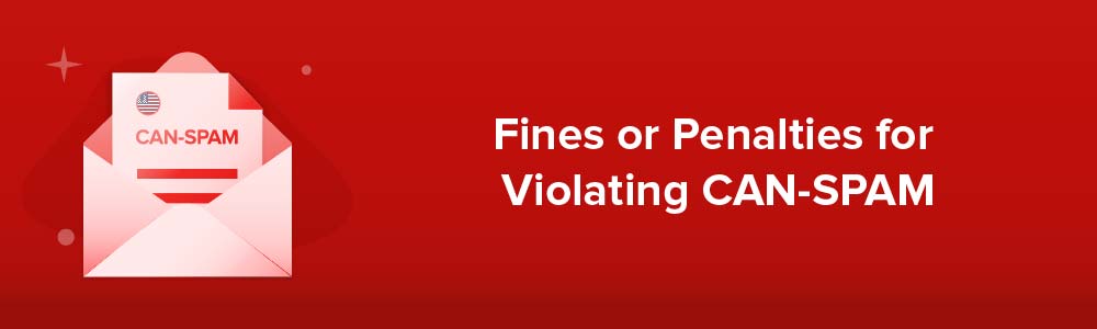 Fines or Penalties for Violating CAN-SPAM