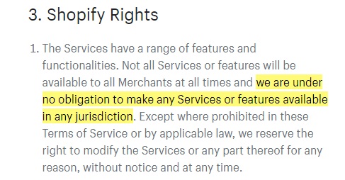 Shopify Terms of Service: Shopify Rights clause