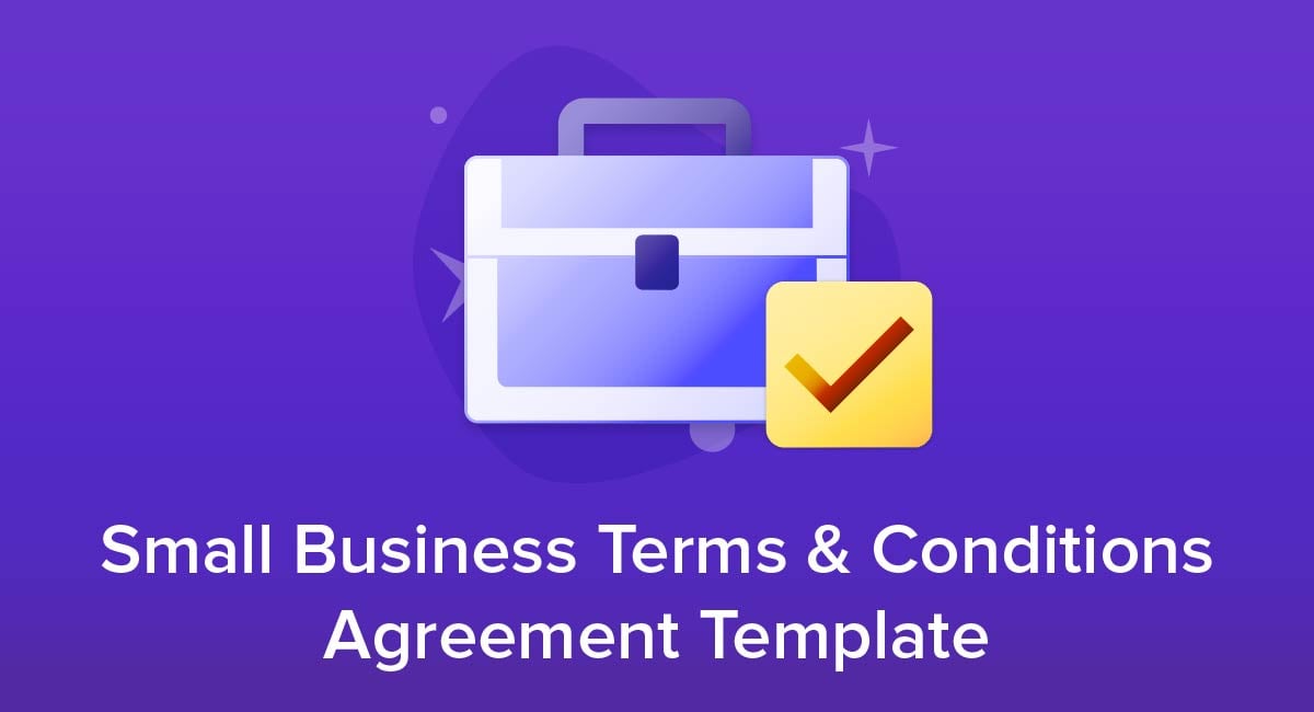Small Business Terms and Conditions Agreement Template
