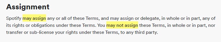 Spotify Terms and Conditions: Assignment clause