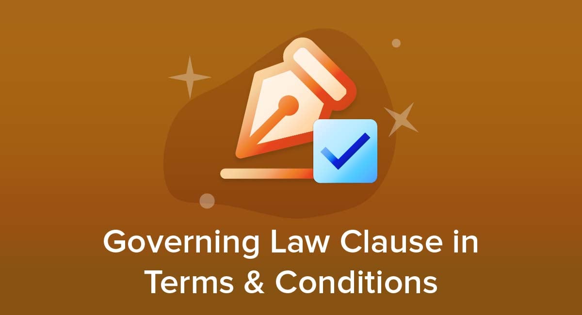 Governing Law Clause in Terms and Conditions