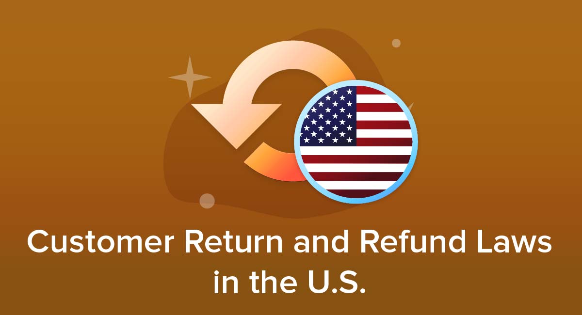 Customer Return And Refund Laws In The U S Free Privacy Policy