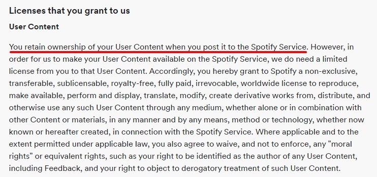 Spotify Terms and Conditions: Licenses that you grant to us - User content clause