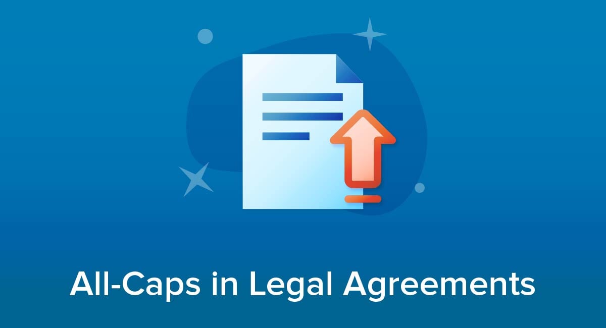 All-Caps in Legal Agreements