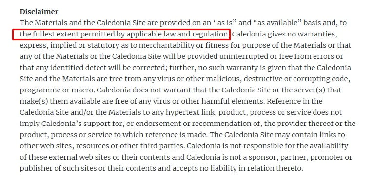 Caledonia Terms and Conditions: Disclaimer clause